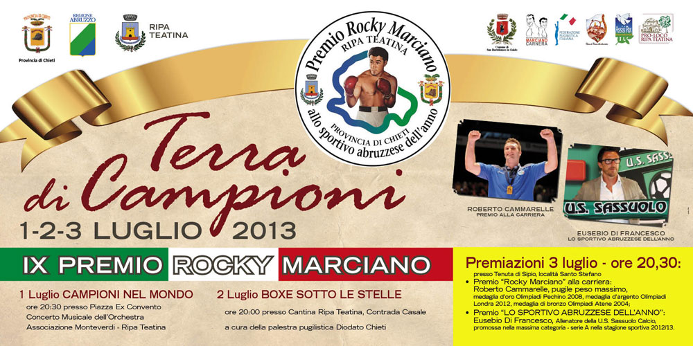 PREMIO ROCKY MARCIANO  - RIPA TEATINA (Ch) 1-2-3 LUGLIO 2013