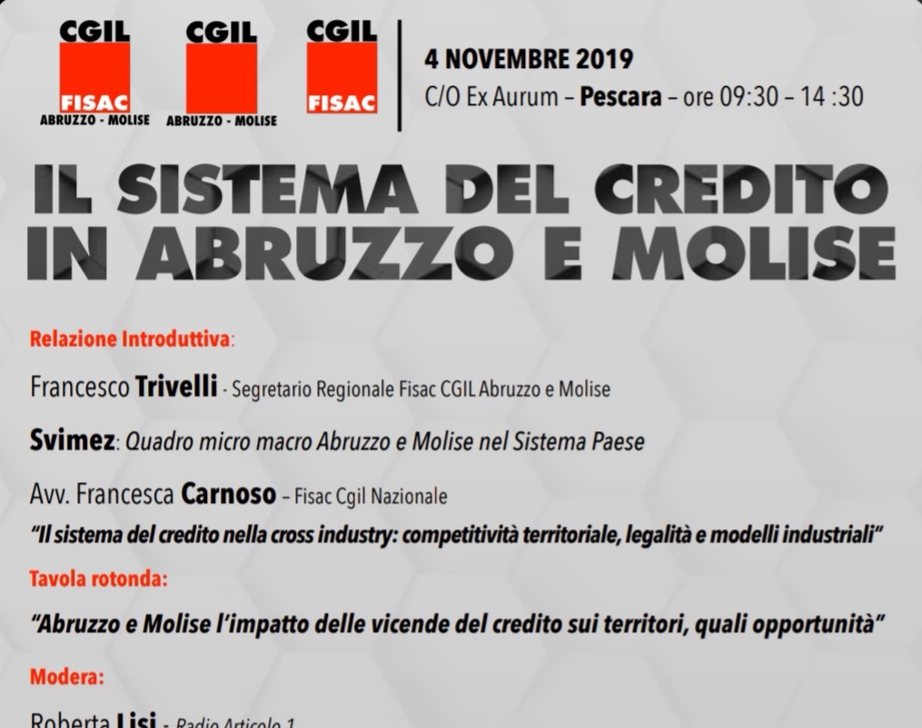 Credito, in Abruzzo e Molise è emergenza, domani convegno di Cigil e Fisac a Pescara