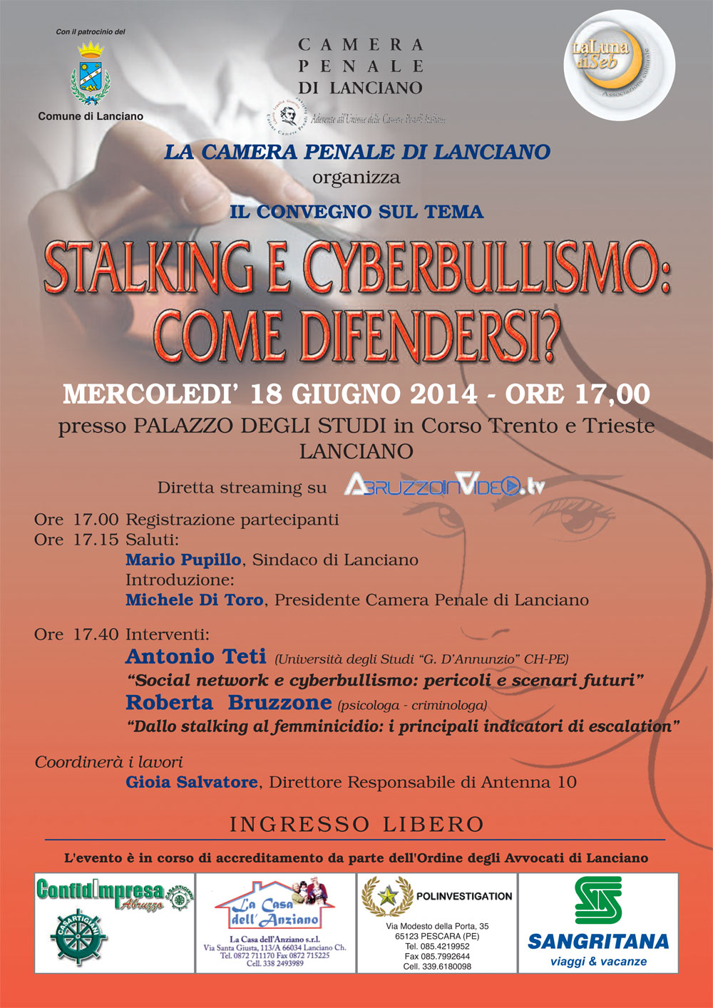 Convegno dal tema: STALKING E CYBERBULLISMO: COME DIFENDERSI?