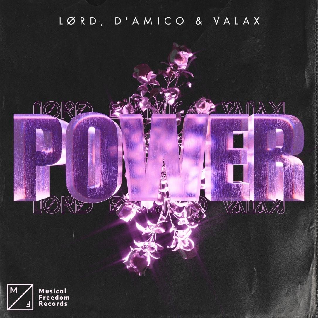 D’Amico & Valax su Musical Freedom con il nuovo singolo “Power” 